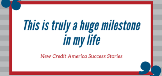 Success Stories from New Credit America Customers
