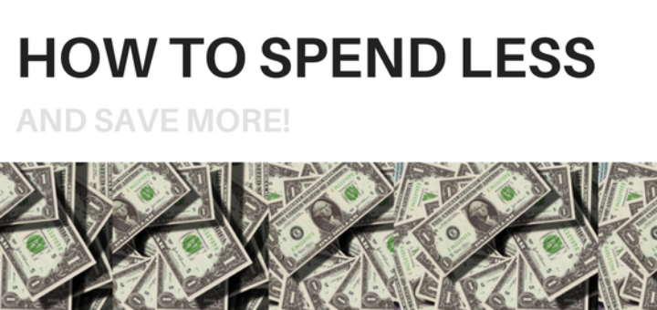 tips for spend less and save more