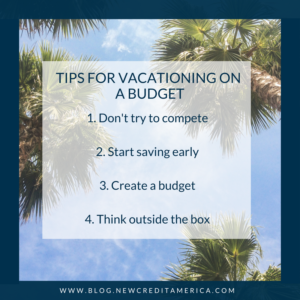 Tips for taking vacation when money is tight