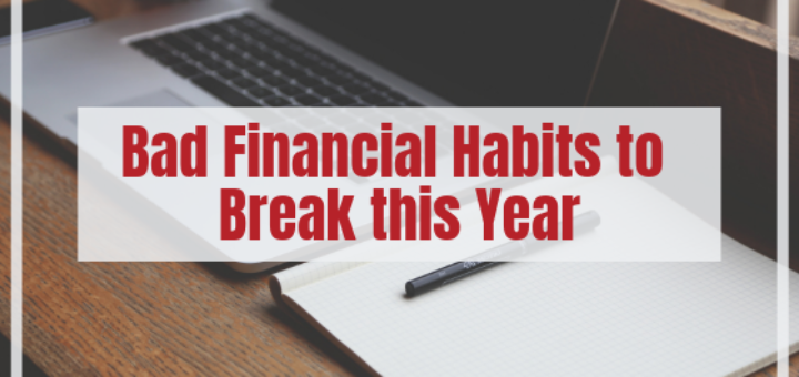 Bad financial habits you should break in 2019